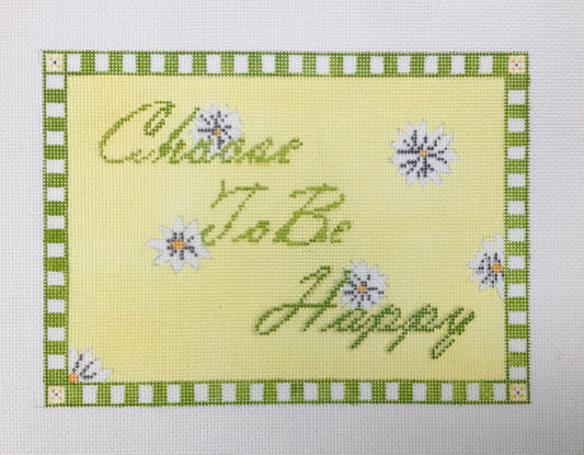 Choose To Be Happy